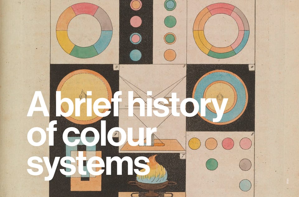 A brief history of colour systems